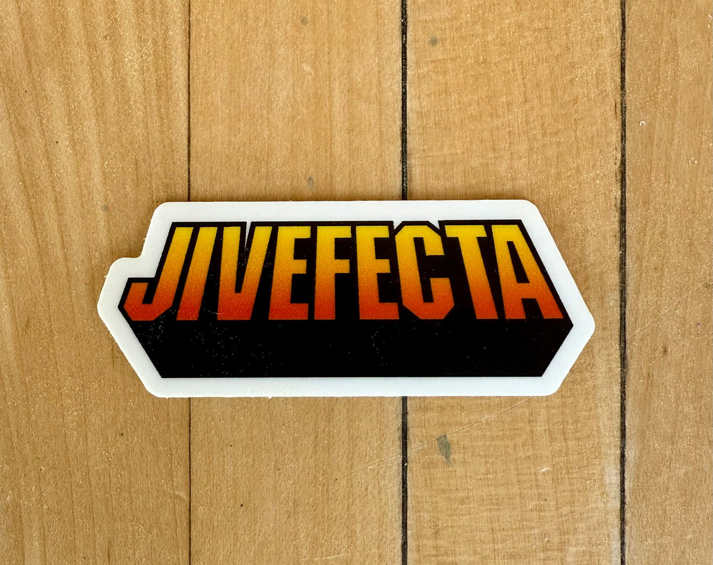 5 - JIVEFECTA sticker